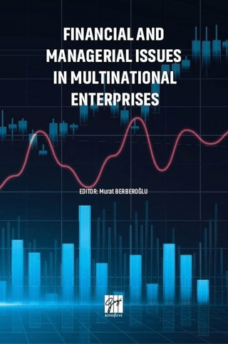 Financial and Managerial Issues in Multinational Enterprises