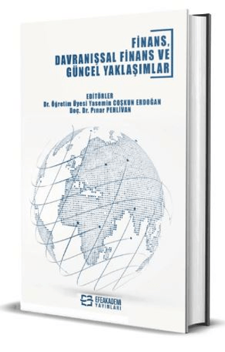 Finans, Davranışsal Finans ve Güncel Yaklaşımlar (Ciltli)