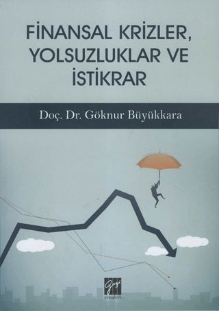 Finansal Krizler Yolsuzluklar ve İstikrar