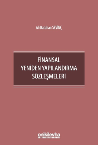 Finansal Yeniden Yapılandırma Sözleşmeleri