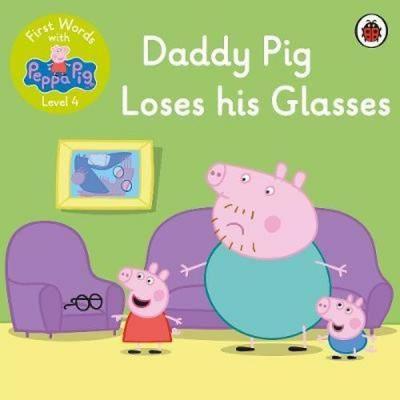 First Words with Peppa Level 4 - Daddy Pig Loses His Glasses