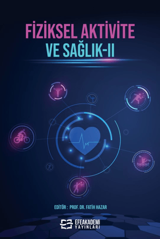 Fiziksel Aktivite ve Sağlık