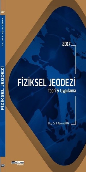 Fiziksel Jeodezi Teori ve Uygulama