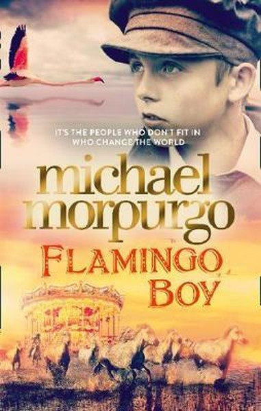 Flamingo Boy Michael Morpurgo