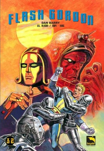 Flash Gordon 32. Cilt 23. Albüm / 1984-1985 Dan Barry