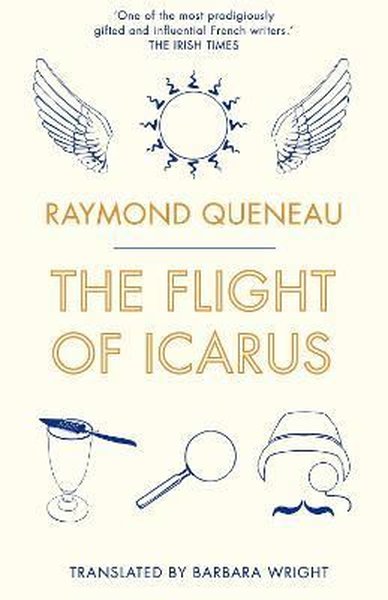 Flight of Icarus Raymond Queneau