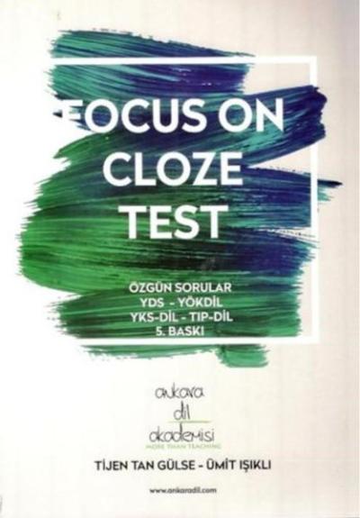 Focus On Cloze Test Tijen Tan Gülse
