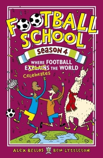 Football School Season 4 Alex Bellos