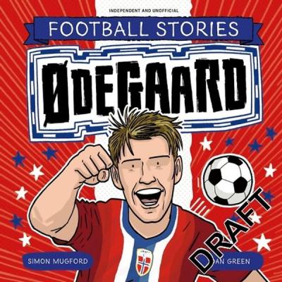 Football Stories: Ødegaard