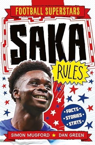 Football Superstars: Saka Rules Simon Mugford