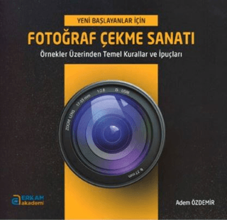 Fotoğraf Çekme Sanatı