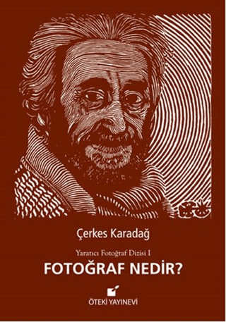Fotoğraf Nedir? (Ciltli)