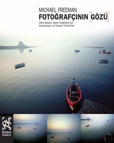 Fotoğrafçının Gözü Michael Freeman