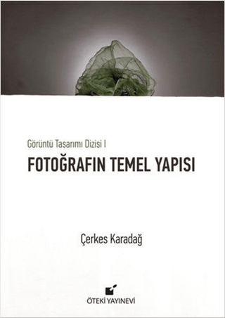Fotoğrafın Temel Yapısı (Ciltli)