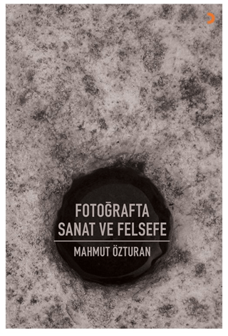 Fotoğrafta Sanat ve Felsefe