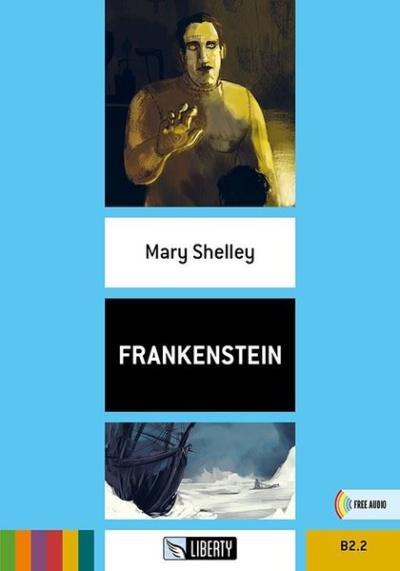 Frankenstein (Step Up) B2.2 Mary Shelley