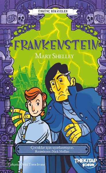Frankenstein - Ürkünç Hikayeler Mary Shelley