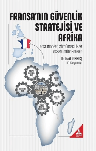 Fransa’nın Güvenlik Stratejisi ve Afrika
