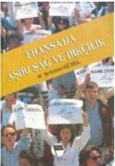 Fransa'da Aşırı Sağ ve Irkçılık