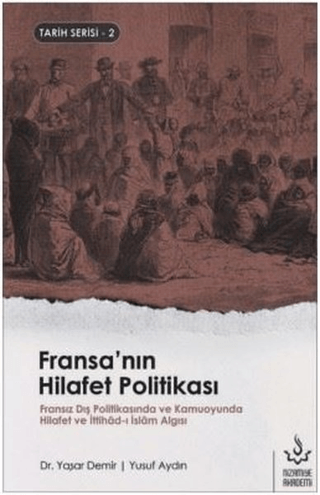 Fransa'nın Hilafet Politikası
