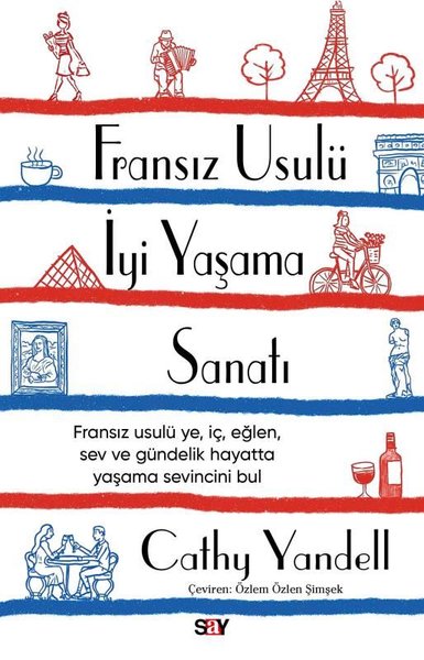 Fransız Usulu İyi Yaşama Sanatı