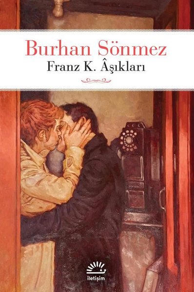Franz K.Aşıkları Burhan Sönmez