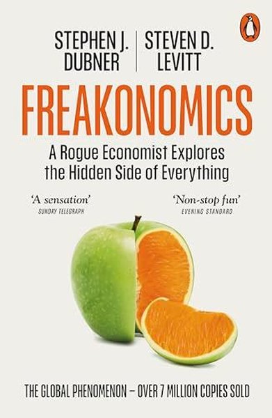 Freakonomics Steven D. Levitt