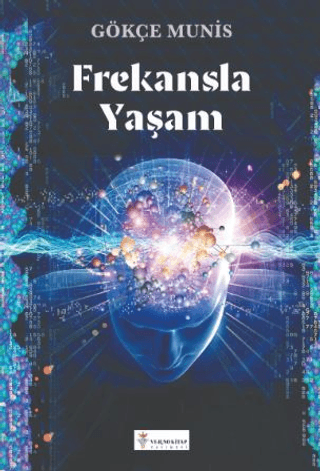 Frekansla Yaşam