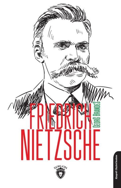 Friedrich Nietzsche Georg Brandes
