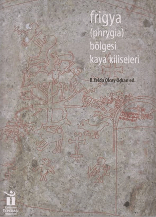 Frigya Bölgesi Kaya Kiliseleri