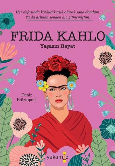 Frida Kahlo Deniz Eröztoprak