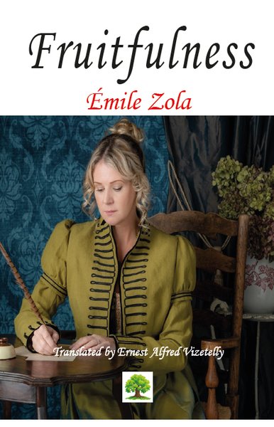 Fruitfulness Emile Zola