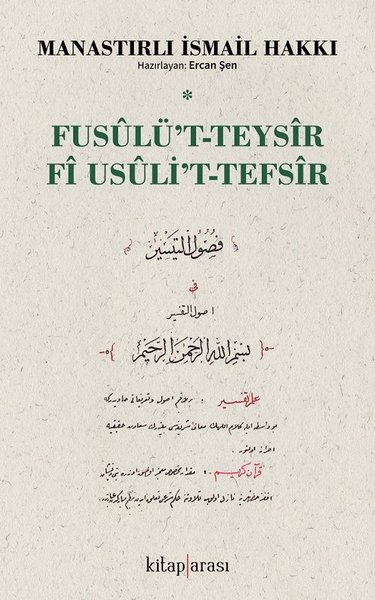 Fusulü't-Teysir Fi Usuli't-Tefsir Manastırlı İsmail Hakkı