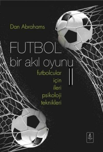 Futbol Bir Akıl Oyunu 2