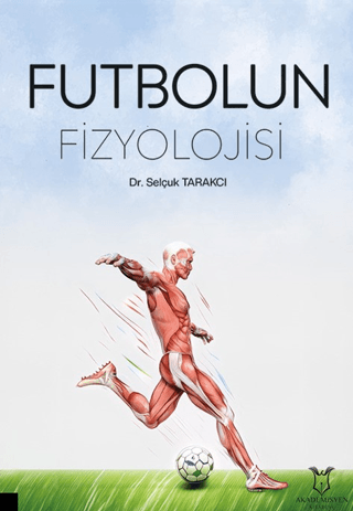 Futbolun Fizyolojisi