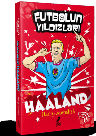 Futbolun Yıldızları Erling Braut Haaland