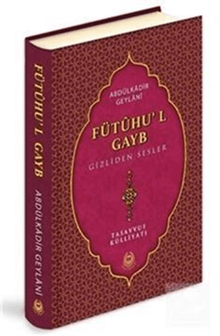 Fütühu'l Gayb (Ciltli)