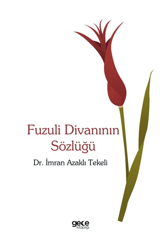 Fuzuli Divanının Sözlüğü