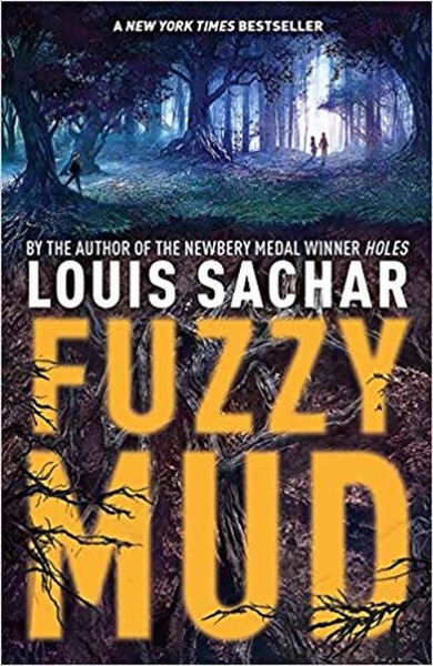 Fuzzy Mud Louis Sachar
