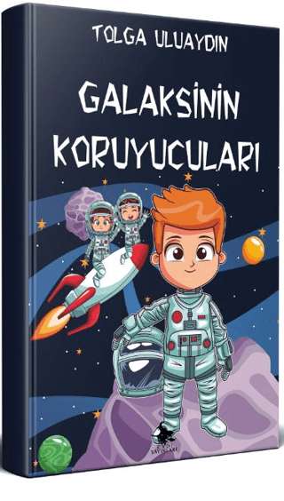 Galaksinin Koruyucuları