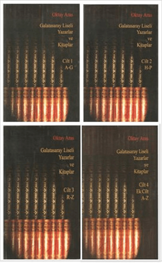 Galatasaray Liseli Yazarlar ve Kitaplar (4 Cilt Takım)