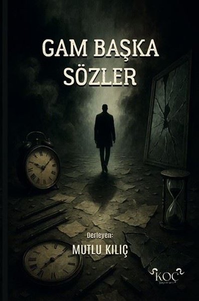 Gam Başka Sözler (Ciltli)