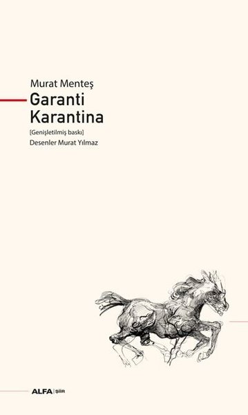 Garanti Karantina (Genişletilmiş Baskı) Murat Menteş