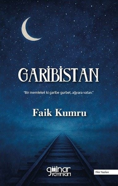 Garibistan-Fikir Yazıları