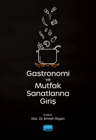Gastronomi ve Mutfak Sanatlarına Giriş Kolektif