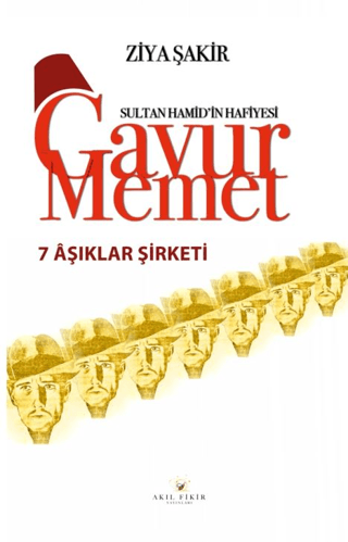 Gavur Memet Yedi Aşıklar Şirketi