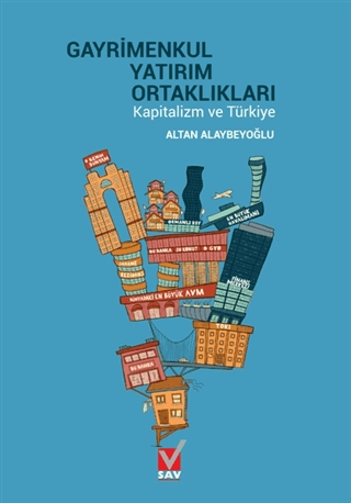 Gayrimenkul Yatırım Ortaklıkları Kapitalizm ve Türkiye
