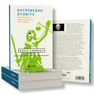 Gayrimeşru Otorite - Zamanımızın Zorluklarıyla Yüzleşmek