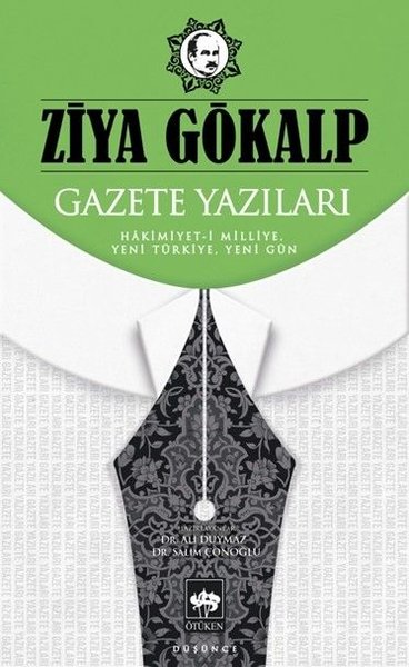 Gazete Yazıları - Hakimiyet-i Milliye Yeni Türkiye Yeni Gün Ziya Gökal