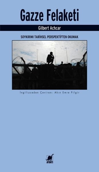 Gazze Felaketi: Soykırımı Tarihsel Perspektiften Okumak